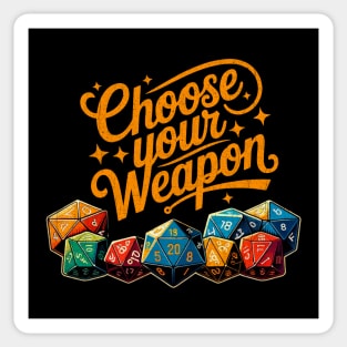 Distressed Choose your Weapon for board gamers and Table top Fans Sticker